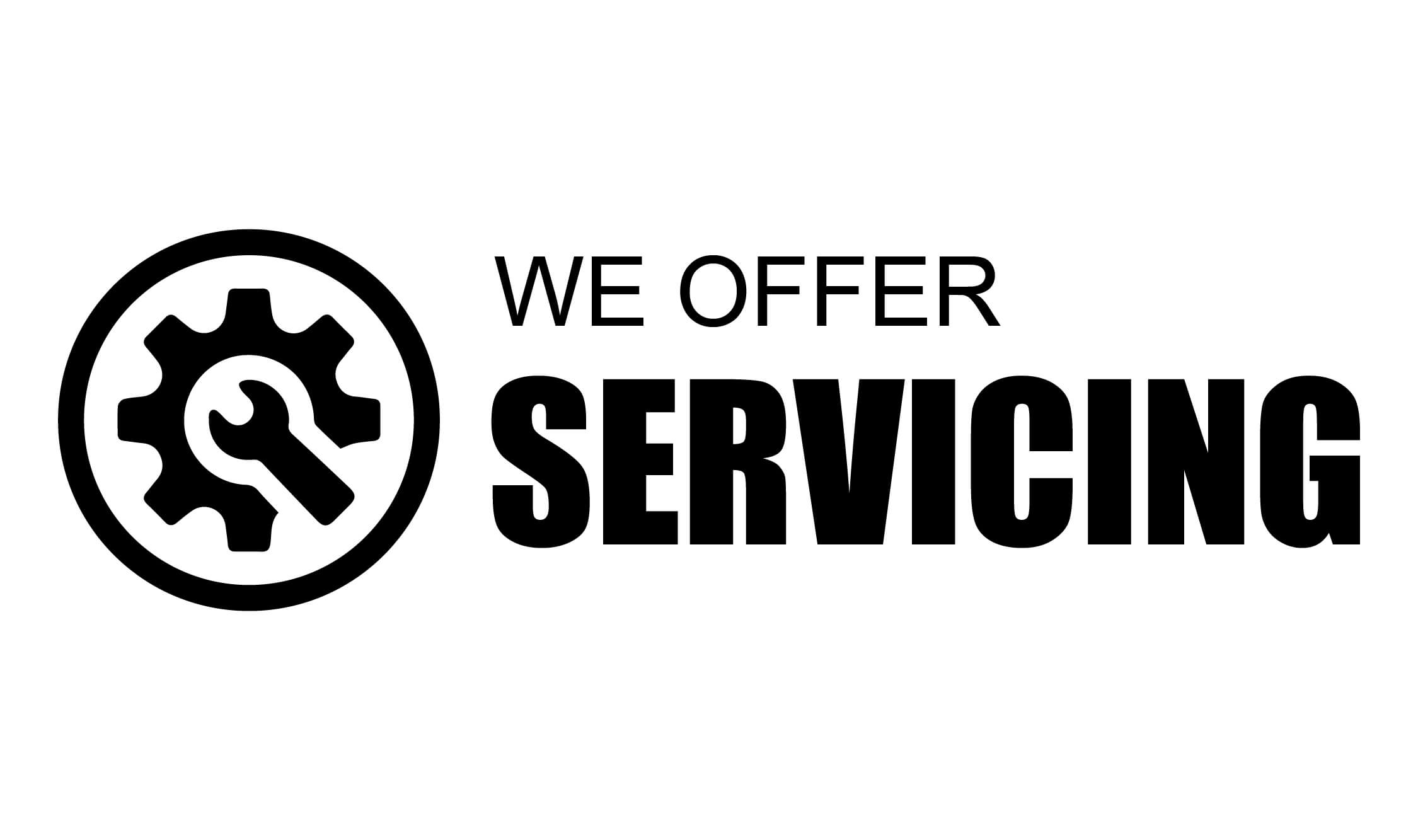 We are servicing
